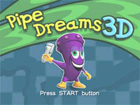 PIPE DREAM 3D